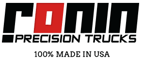 Ronin Trucks | 100% Made in USA