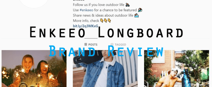 Enkeeo longboard brand review