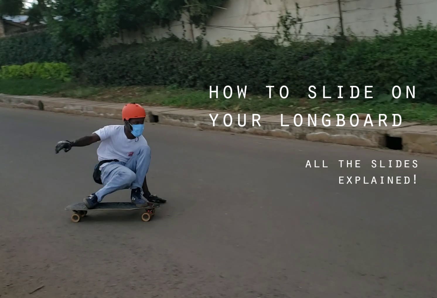 How to longboard slide: A beginners guide - Downhill254